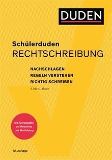 Schülerduden rechtschreibung - schülerduden,