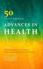50 years of Bangladesh: Advances in H..., Shishir Moral
