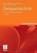 Zerspantechnik: Prozesse, Werkzeuge, Technologien v... | Buch | Zustand sehr gut