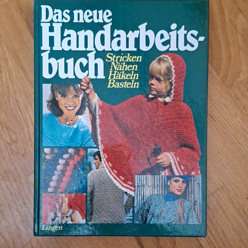 Das neue handarbeitsbuch - das,