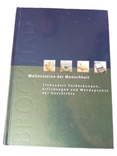 Meilensteine der menschheit - meilensteine,