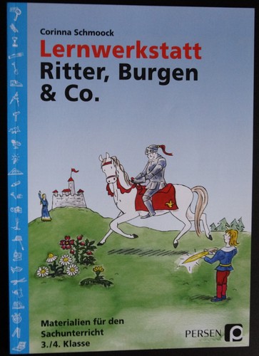 Lernwerkstatt ritter burgen - lernwerkstatt, &