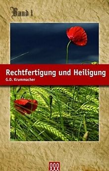 Rechtfertigung und heiligung - rechtfertigung,