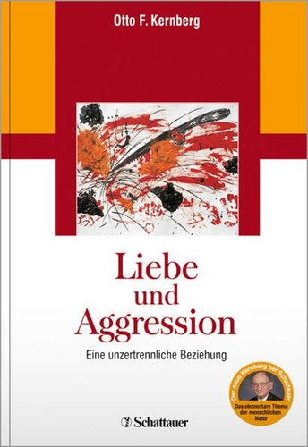 Liebe und aggression eine - liebe,