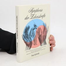 Symphonie der Lebenskräfte 