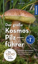 Der große Kosmos Pilzführer
