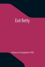 Grace Livingston Hill | Exit