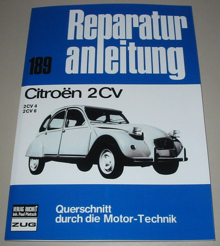 Reparaturanleitung citroen 2cv - reparaturanleitung,