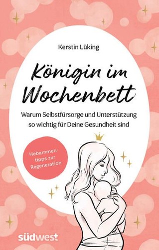 Königin wochenbett warum - im,