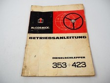 Mc Cormick 353 423 Dieselschlepper Betriebsanleitung Bedienungsanleitung 1966/67