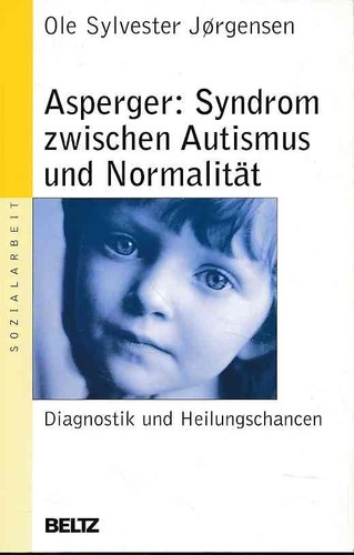 Asperger syndrom zwischen - syndrom,