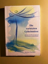 Don Paris; Peter Köhne: Die vorletzten Geheimnisse: Radionik. 2001, TB