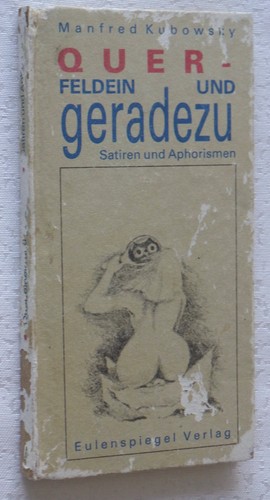 Querfeldein und geradezu - ,
