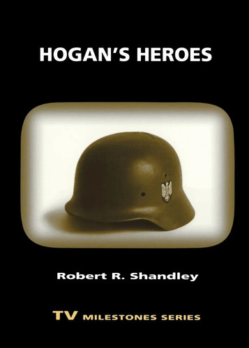 Hogan heroes robert r - hogan's,