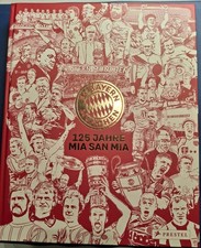 FC Bayern München: 125 Jahre