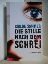 Die Stille nach dem Schrei Sammer, Isolde