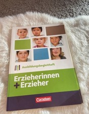 Erzieherinnen Erzieher: Ausbildungsbegleitheft, Arbeitsheft