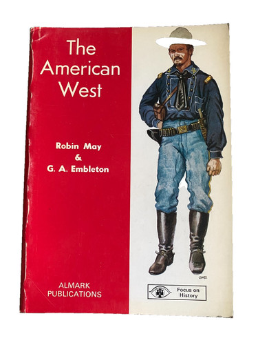 The american west robin may - west,