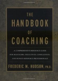 The handbook coaching - of, a