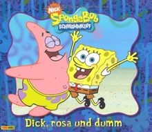SpongeBob Schwammkopf, Geschichtenbuch, Bd. 1: Dick, ros... | Buch | Zustand gut