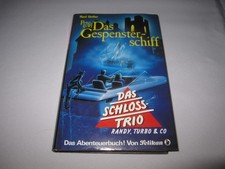 Das Schloss Trio – Pete und das Gespensterschiff, Pelikan Verlag 1989