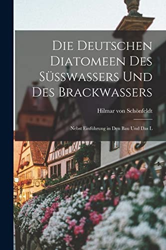Von die deutschen - die, diatomeen