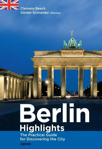 Berlin highlights the - berlin, |