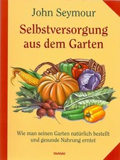 Selbstversorgung aus dem