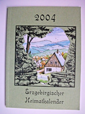 Erzgebirgischer Heimatkalender 2004 - neuwertig