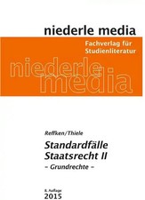 Standardfälle Staatsrecht 2 - Grundrechte - 2025