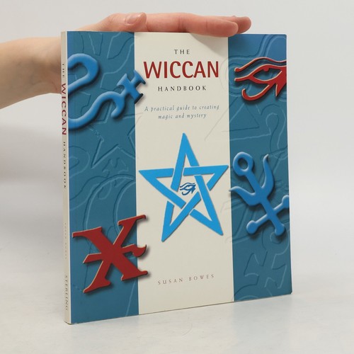 The wiccan handbook a - handbook:,