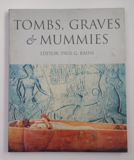 Tombs, Graves & Mummies