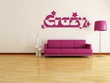 WANDTATTOO "Crazy"
