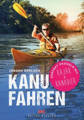Kanu fahren perfekt paddeln - kanu,
