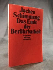 Das Ende der Berührbarkeit e