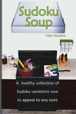 Sudoku Soup -  NEW Matt
