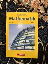 Mathematik Bigalke Köhler Analysis Band 1 - Cornelsen - Wie neu