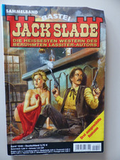 **Jack Slade**3 Romane vom