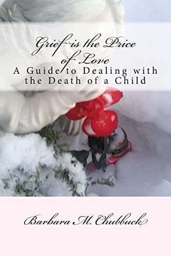 Grief the price love - the,