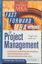 The Fast Forward MBA in Project Management, Eric Verzuh, 3. Edition