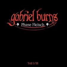 Gabriel burns phase fleisch - fleisch,