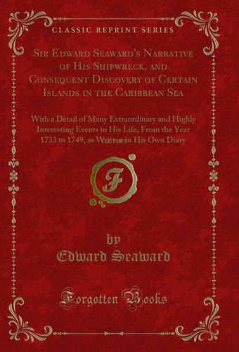 Sir edward seaward narrative - sir,