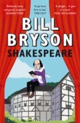 Bill bryson shakespeare - bill, /