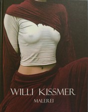Willi Kissmer, neu, original