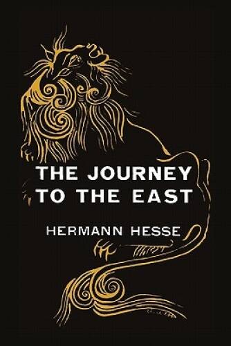 The journey east - the,