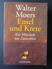 Walter Moers: Ensel und Krete: Ein Märchen aus Zamonien (2002, Taschenbuch)