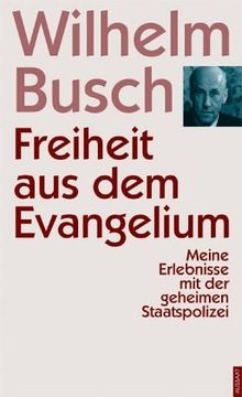 Freiheit aus dem evangelium - dem,