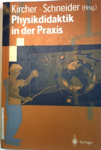 Physikdidaktik der praxis - physikdidaktik,