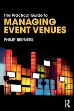 Philip Berners | The Practical Guide to Managing Event Venues | Taschenbuch