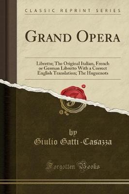 Grand opera libretto - opera,